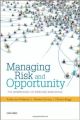 Managing Risk and Opportunity: The Governance of Strategic Risk-Taking