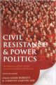 CIVIL RESISTANCE AND POWER POLITICS