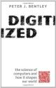 Digitized: The Science of Computers and how it Shapes Our World