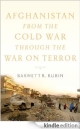 Afghanistan from the Cold War through the War on Terror
