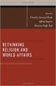 Rethinking Religion and World Affairs