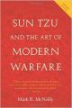 Sun Tzu and the Art of Modern Warfare