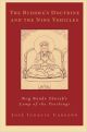 The Buddha`s Doctrine and the Nine Vehicles: Rog Bande Sherab`s Lamp of the Teachings