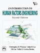 AN INTRODUCTION TO HUMAN FACTORS ENGINEERING