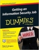 Getting an Information Security Job for Dummies