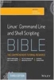 Linux Command Line and Shell Scripting Bible