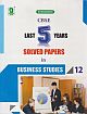 EVERGREEN CBSE LAST FIVE YEARS SOLVED PAPERS IN BUSINESS STUDIES - CBSE 12th