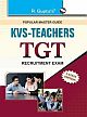 KVS- Teachers TGT Recruitment Exam Guide