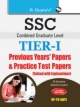 SSC - Combined Graduate Level (Tier-I) Exam Previous Years` Papers and Practice Test Papers (Solved)