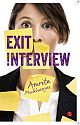 EXIT INTERVIEW