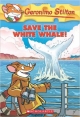 Save the White Whale!: 45 (Geronimo Stilton - 45)