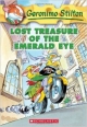 Lost Treasure of the Emerald Eye: 01 (Geronimo Stilton - 1)