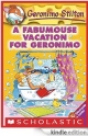 Geronimo Stilton #9: A Fabumouse Vacation for Geronimo