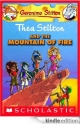 Thea Stilton and the Mountain of Fire