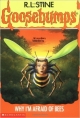 Why I`M Afraid of Bees (Goosebumps - 17)