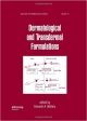 Dermatological and Transdermal Formulations