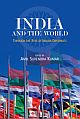India and The World : Through the Eyes of Indian Diplomats