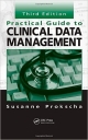 Practical Guide to Clinical Data Management 3rd Edition