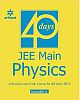 JEE Main Physics In 40 Days