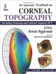 Dr Agarwal`s Textbook on Corneal Topography