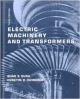 Electric Machinery and Transformers