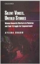 Silent Voices, Untold Stories: Women Domestic Workers in Pakistan and their Struggle for Empowerment : HB