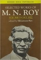 Selected Works of M. N. Roy: Volume I: 1917-1922 (OIP)