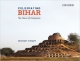 Celebrating Bihar: The Charm of Champaran