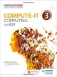 Compute-IT: Student`s Book 3 - Computing for KS3