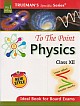 Trueman`s To the Point Physics for XII