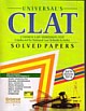 UNIVERSAL CLAT SOLVED PAPERS - 2016 (6th Ed.)