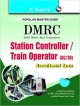 DMRC: Station Controller/Train Operator (SC/TO) Recruitment Exam Guide