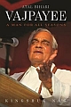 Atal Bihari Vajpayee: A Man For All Seasons