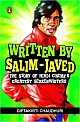 Written by Salim-Javed: The Story of Hindi Cinema`s Greatest Screenwriters