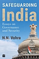 Safeguarding India: Essays on Security and Governance