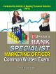 Bank Specialist Marketing Officer Common Written Exam.