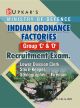 Indian Ordanance Factories Group `C` & `D` Recruitment Exam (LDC,Stenographer,Storekeeper & Fireman)