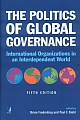 The Politics of Global Governance