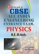 CBSE All India Engineering Entrance Exam. Physics