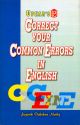 Correct Your Common Errors in English