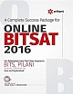 A Complete Success Package for Online BITSAT 2016