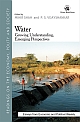 Water: Growing Understanding, Emerging Perspectives