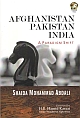 AFGHANISTAN PAKISTAN INDIA: A Paradigm Shift