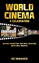 World Cinema: A Celebration