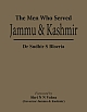 The Men Who Served Jammu & Kashmir