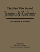 The Men Who Served Jammu & Kashmir