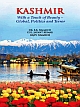 Kashmir: With A Touch of Beauty-Global, Politics and Terror