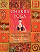 Chakra Yoga : 7 keys to unlocking the divine within