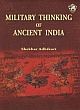 Military Thinking of Ancient India