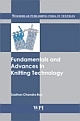 Fundamentals and Advances in Knitting Technology